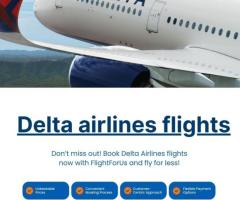 Delta Airline Booking – Book Fast with FlightForUs