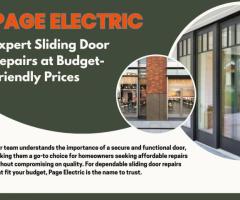 Page Electric: Expert Sliding Door Repairs at Budget-Friendly Prices
