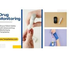Reliable Drug Monitoring Solutions in Healthcare and Pharma Facilities with TempGenius Systems
