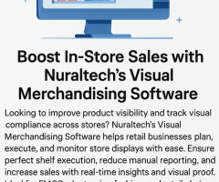 Boost In-Store Sales with Nuraltech's Visual Merchandising Software