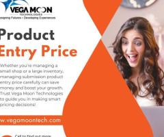 Get the Best Value with Submission Product Entry Price