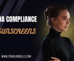 FDA Compliance for Sunscreens