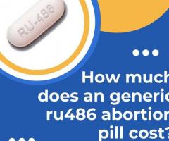 how much does an generic ru486 abortion pill cost?