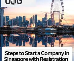 Steps to Start a Company in Singapore with Registration