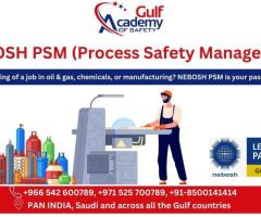 NEBOSH PSM Course: Safeguarding High-Stakes Sectors Like Oil & Gas