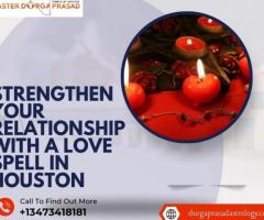 Strengthen Your Relationship with a Love Spell in Houston