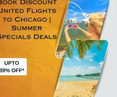 +1-844-414-9223 Book Discount United Flights to Chicago | Summer Specials Deals