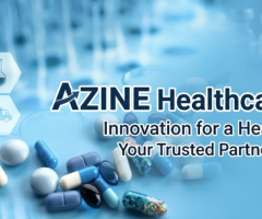 Azine Healthcare Pvt. Ltd. | Pharmaceutical Manufacturer in India