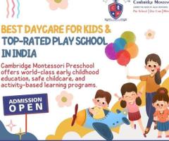 Best Daycare for Kids & Top-Rated Play School in India | Cambridge Montessori