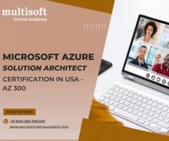 Microsoft Azure Solution Architect Certification in USA - AZ 300