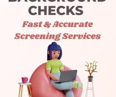 Employment Background Checks – Fast & Accurate Screening Services