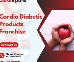 Why Choose a Cardio Diabetic Products Franchise for Business Growth