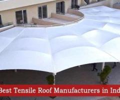 Tensile Structure Manufacturer in Delhi