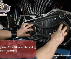 Making Your Two Wheeler Servicing Easy and Affordable!