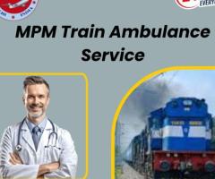 MPM is present and gets the job done with its train ambulance in Gorakhpur