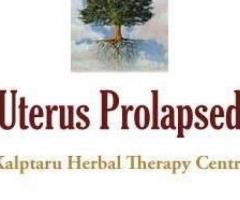 Uterus Prolapse Treatment by Ayurvedic