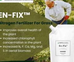 EN-FIX - NITROGEN FERTILIZER FOR GRASS BY EARTH MICROBIAL IRVINE
