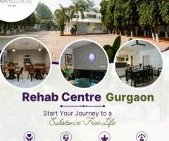 Rehab Centre Gurgaon | Start Your Journey to a Substance-Free Life