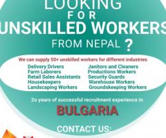 Looking for unskilled workers from Nepal!!!!!!