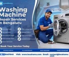 Get Your Washing Machine Fixed Today LocalRamu Bangalore's Trusted Repair Experts