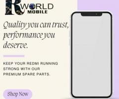 Buy Quality Redmi Spare Parts And Unlock the Potential of Your Device