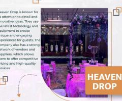 Heaven Drop Event Managment Company