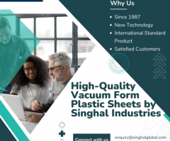 High-Quality Vacuum Form Plastic Sheets by Singhal Industries