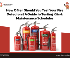 How Often Should You Test Your Fire Detectors?