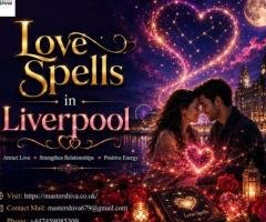 Love Spells in Liverpool | Relationship Guidance & Support