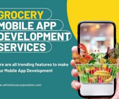 Grocery Mobile App Development Services