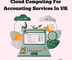 Cloud Computing For Accounting Services In UK