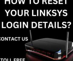 How do I reset my Linksys login details | +1-800-439-6173 | Linksys Support
