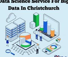 Data Science Service For Big Data In Christchurch