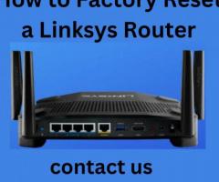 Linksys Router Factory Reset Guide | +1-800-439-6173 | Linksys Support