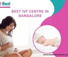 Best Ivf Centre In Bangalore – Best Ivf Centers