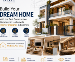 Complete House Construction & Interior Design Services in Lucknow