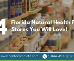 34 Florida Natural Health Food Stores You Will Love!