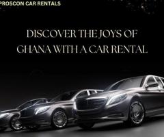 Discover The Joys Of Ghana With A Car Rental