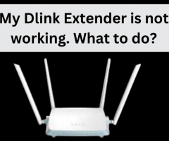 My Dlink Extender is not working. What to do?|+1-855-393-7243