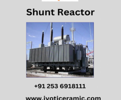 Shunt Reactor: Enhancing Power Stability - 1
