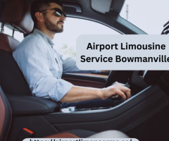 Airport Limousine Service Bowmanville| Airport Limo