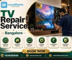 Don't throw away your tv localramu fixes every fault, fast in Bangalore