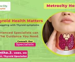 Best Thyroid Doctor in Nagole