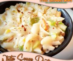 White Sauce Pasta-The Chaatway