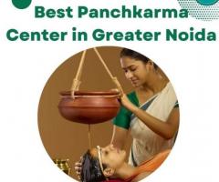 Best Panchkarma Center in Greater Noida