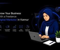 Freelance Digital Marketer in Kannur