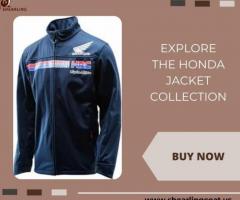 Explore The Honda Jacket Collection