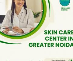 Skin Care Center in Greater Noida