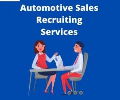 Automotive Sales Recruiting Services