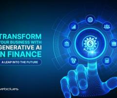 Transform Your Business with Generative AI in Finance: A Leap into the Future